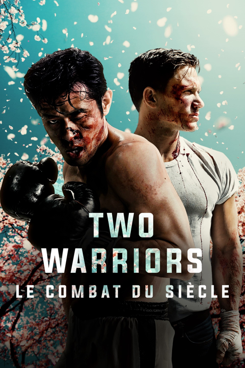 Two Warriors : Le Combat du Siècle
