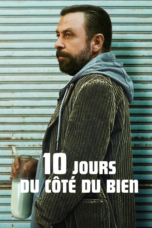 10 jours du côté du bien