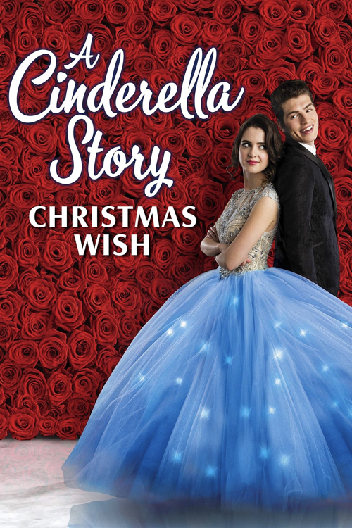 A Cinderella Story : Christmas Wish