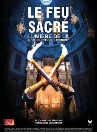 Le Feu Sacré, Lumière de la résurrection du Christ