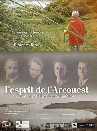 L'Esprit de l'Arcouest, raconté par Hélène Langevin-Joliot