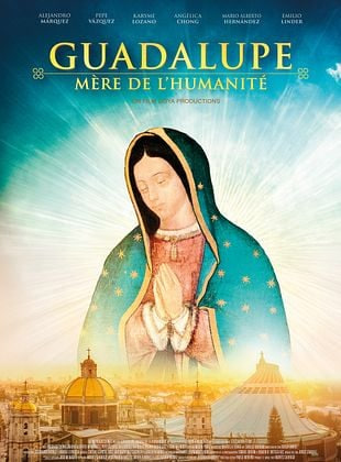 Guadalupe, Mère de l'humanité