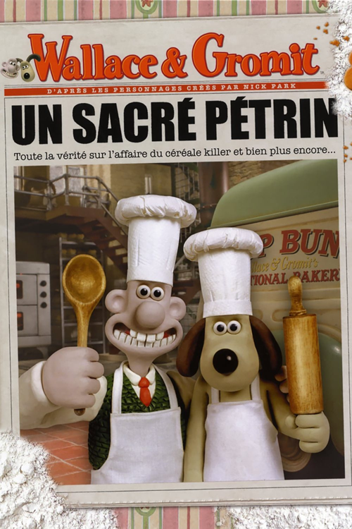 Wallace & Gromit : Un sacré pétrin