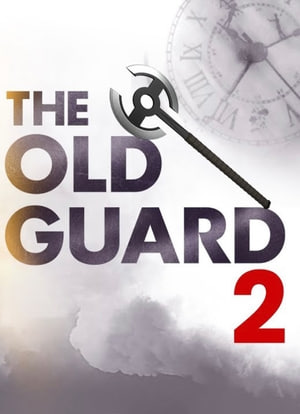 The Old Guard 2